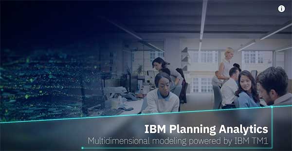 Examine “What If” Scenarios with IBM Planning Analytics