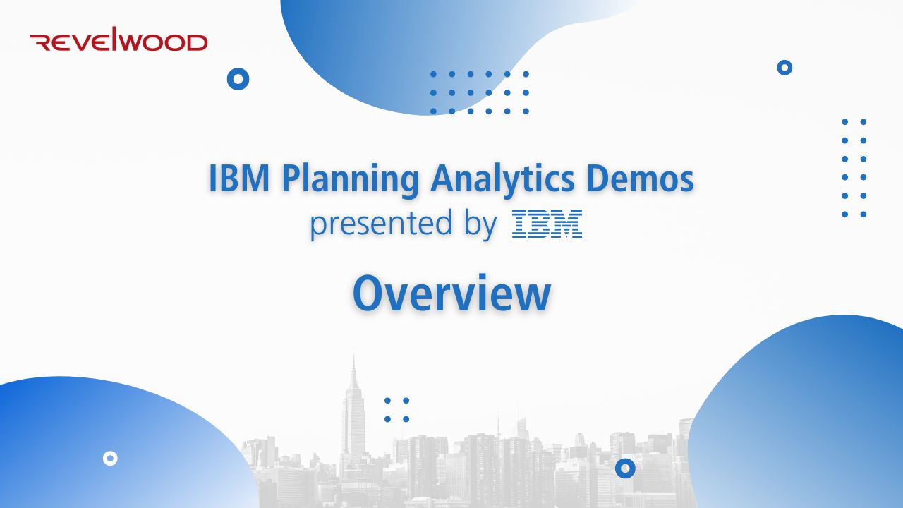 IBM Planning Analytics Overview | IBM Planning Analytics Demos presented by IBM