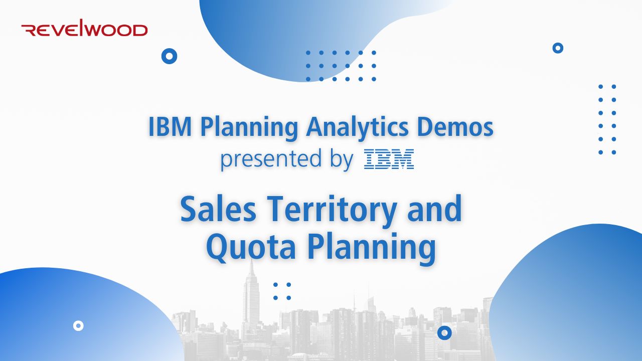 Sales Territory and Quota Planning | IBM Planning Analytics Demos presented by IBM