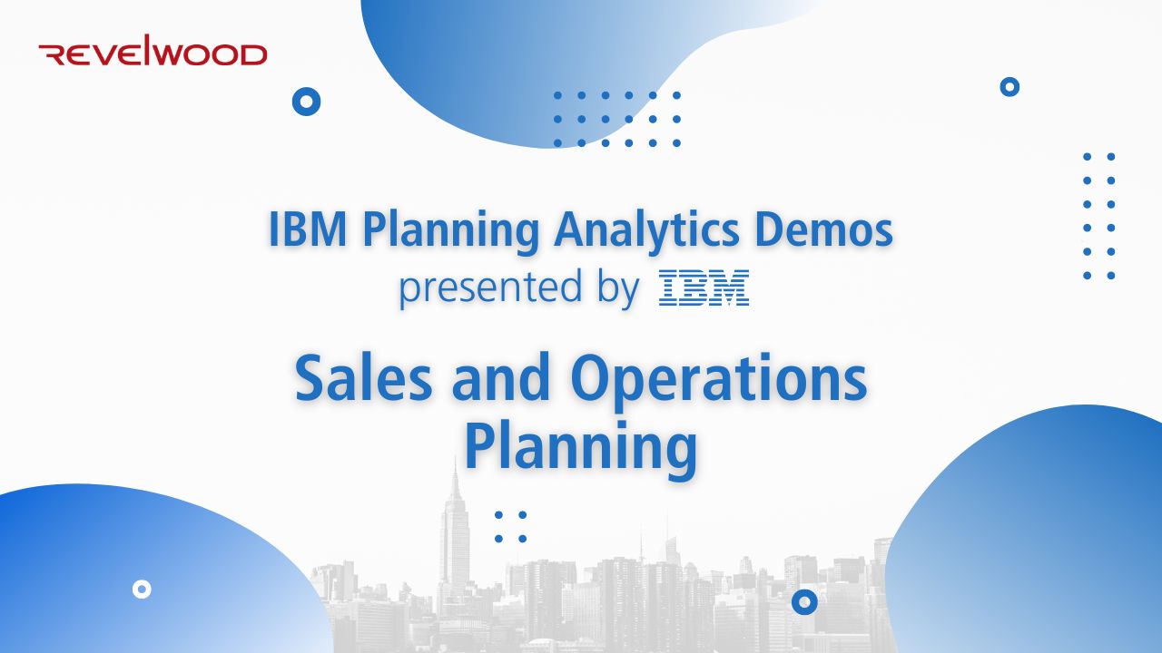 Sales and Operations Planning | IBM Planning Analytics